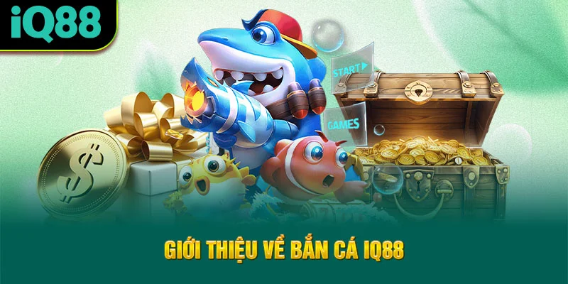 gioi-thieu-ve-ban-ca-iq88